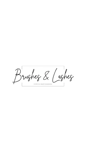 Brushes & Lashes Patrycja Bartoszewska